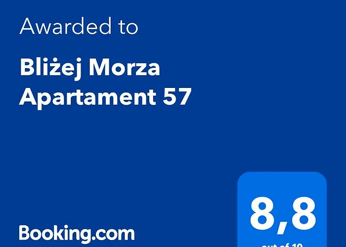 Blizej Morza 57 *